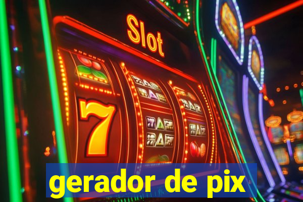 gerador de pix